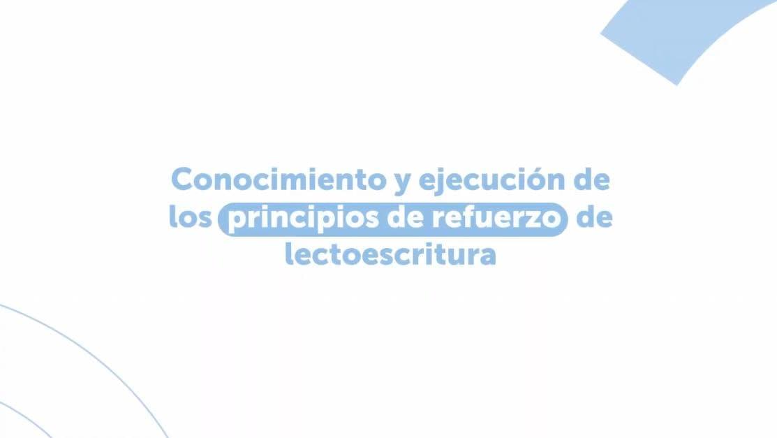 Imagen del recurso de Conocimiento y ejecución de los principios de refuerzo de lectoescritura