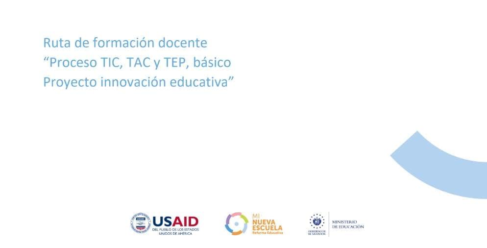 Imagen del recurso de Ruta de formación docente “Proceso TIC, TAC y TEP, básico Proyecto innovación educativa”