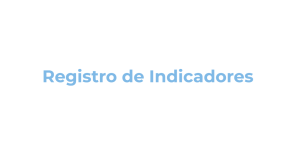 Imagen del recurso de Registro de Indicadores