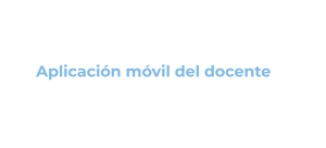 Imagen del recurso de Aplicación móvil del docente