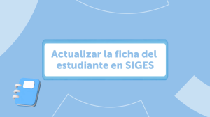 Imagen del recurso de Actualizar la ficha del estudiante en SIGES