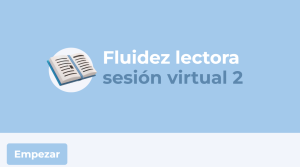 Imagen del recurso de Fluidez Lectora Sesión 2